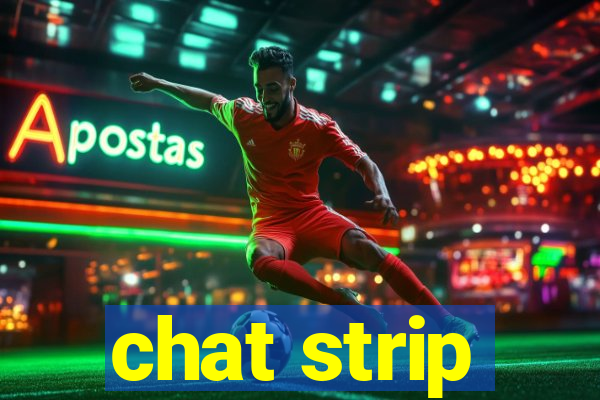 chat strip